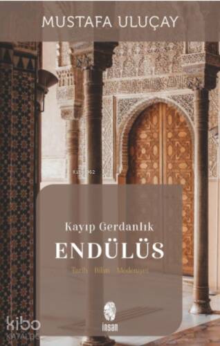 Kayıp Gerdanlık Endülüs - 1