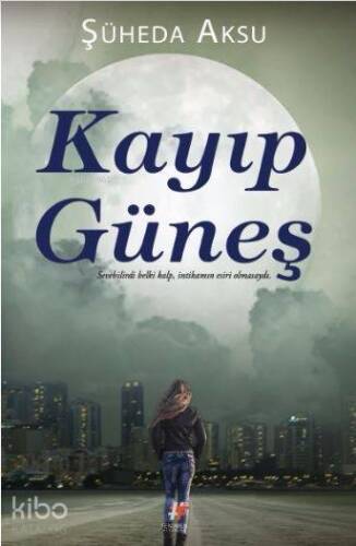 Kayıp Güneş - 1