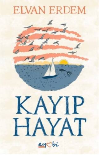 Kayıp Hayat - 1