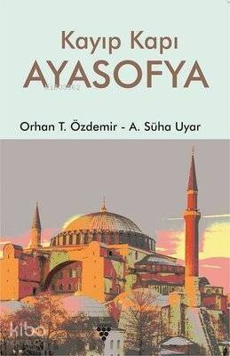 Kayıp Kapı Ayasofya - 1