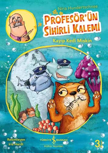 Kayıp Kedi Miskin - Profesör'ün Sihirli Kalemi - 1