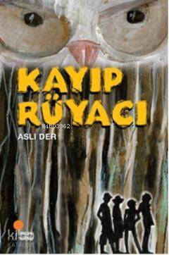 Kayıp Rüyacı - 1