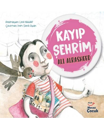 Kayıp Şehrim - 1