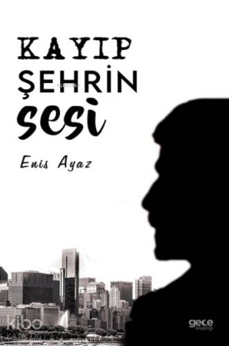 Kayıp Şehrin Sesi - 1