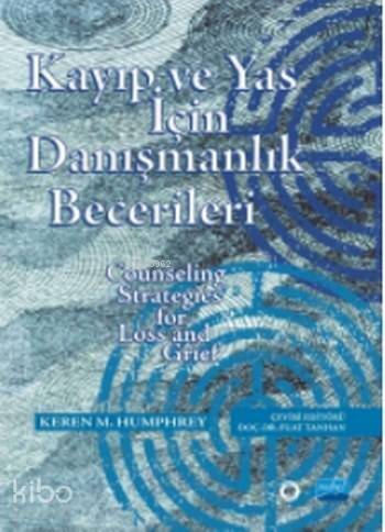 Kayıp ve Yas için Danışmanlık Becerileri - 1