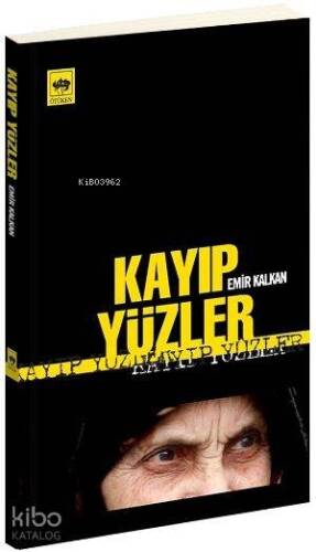 Kayıp Yüzler - 1