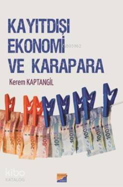 Kayıtdışı Ekonomi ve Karapara - 1