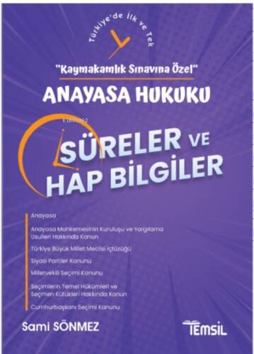 “Kaymakamlık Sınavına Özel” ANAYASA HUKUKU Süreler ve Hap Bilgiler - 1