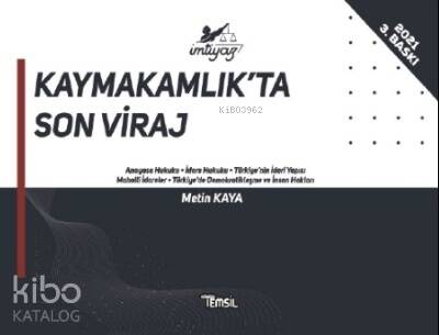 Kaymakamlıkta Son Viraj - 1