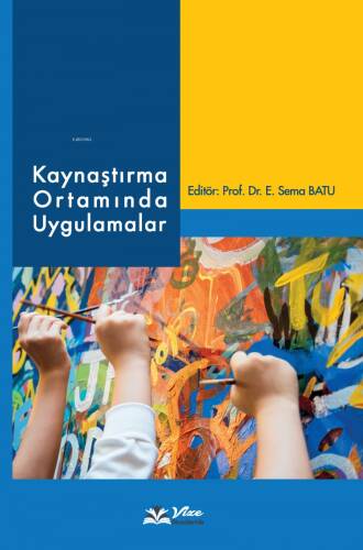 Kaynaştırma Ortamında Uygulamalar - 1