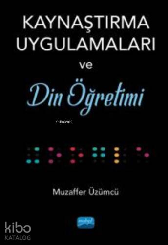 Kaynaştırma Uygulamaları;Din Öğretimi - 1