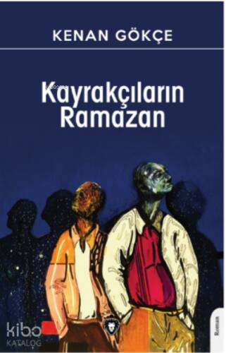 Kayrakçıların Ramazan - 1