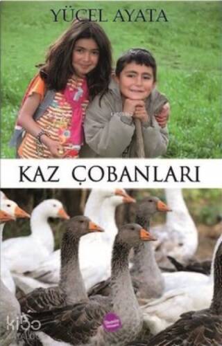 Kaz Çobanları - 1