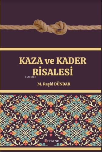 Kaza Ve Kader Risalesi - 1