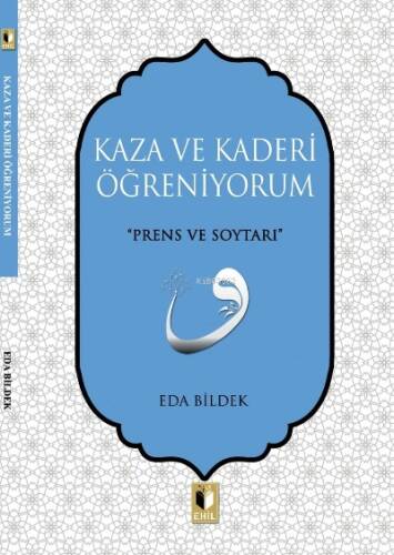 Kaza Ve Kaderi Öğreniyorum - 1