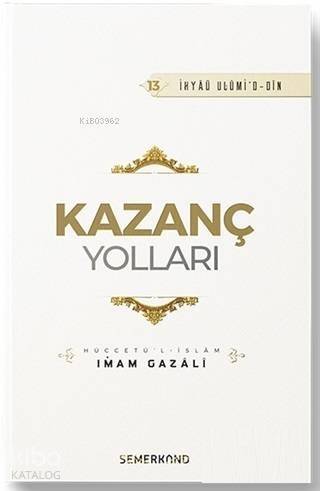 Kazanç Yolları - 1