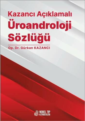 Kazancı Açıklamalı Üroandroloji Sözlüğü - 1