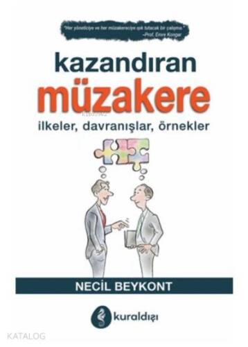 Kazandıran Müzakere İlkeler, Davranışlar, Örnekler - 1