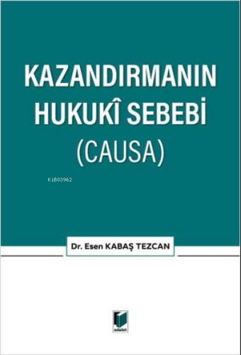 Kazandırmanın Hukuki Sebebi (CAUSA) - 1