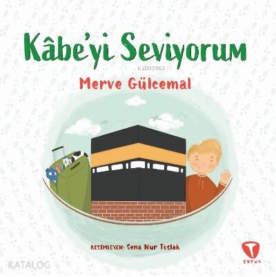 Kâbe’yi Seviyorum - 1