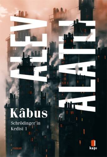 Kâbus;Schrödinger’in Kedisi 1 - 1