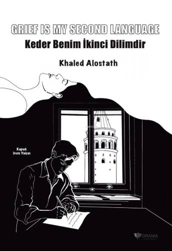 Keder Benim İkinci Dilimdir ;Grief Is My Second Language - 1