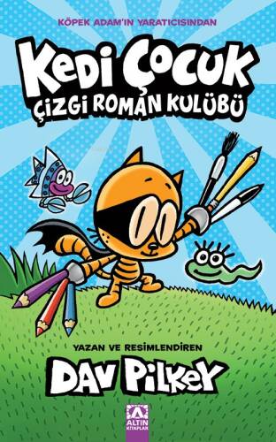 Kedi Çocuk;Çizgi Roman Kulübü - 1