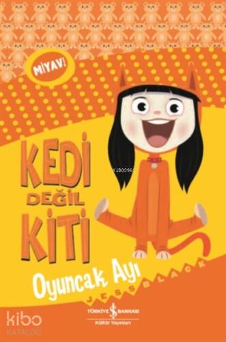 Kedi Değil Kiti - Oyuncak Ayı - 1