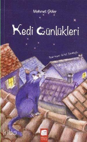 Kedi Günlükleri; 9-12 Yaş - 1