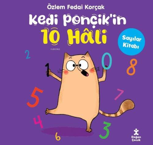 Kedi Ponçik’in 10 Hâli- Sayılar Kitabı - 1