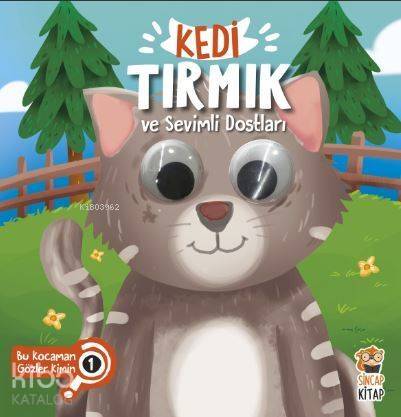 Kedi Tırmık ve Sevimli Dostları - Bu Kocaman Gözler Kimin? - 1