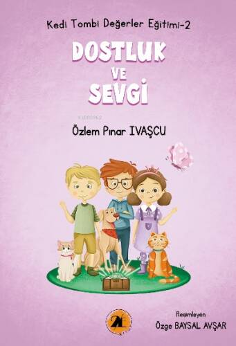 Kedi Tombi-Dostluk ve Sevgi - 1