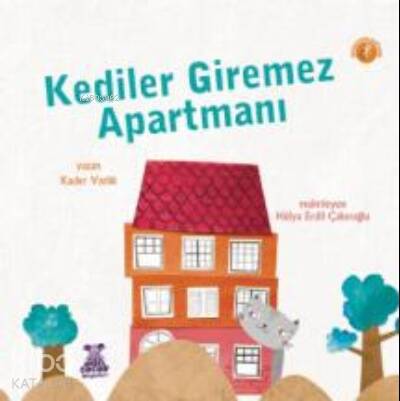 Kediler Giremez Apartmanı - 1