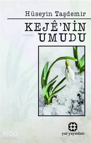 Keje'nin Umudu - 1