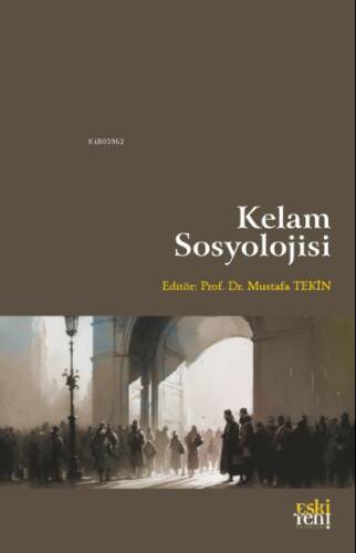 Kelam Sosyolojisi - 1