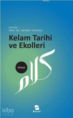 Kelam Tarihi ve Ekolleri - 1