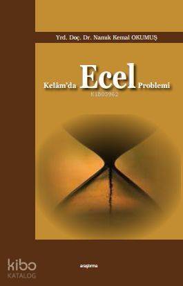 Kelam'da Ecel Problemi - 1