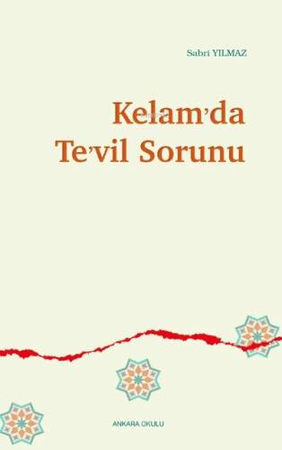 Kelam’da Te’vil Sorunu - 1