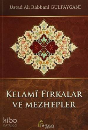 Kelami Fıkralar ve Mezhepler - 1