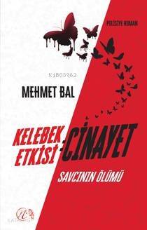 Kelebek Etkisi: Cinayet Savcının Ölümü - 1