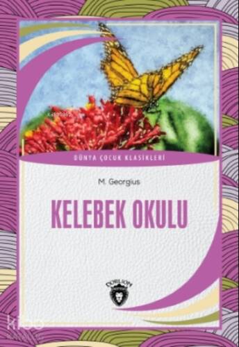 Kelebek Okulu - 1