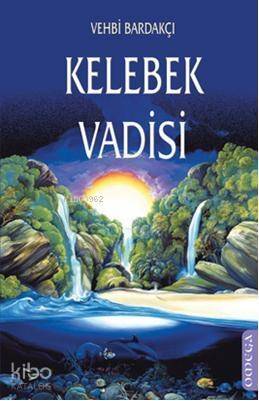 Kelebek Vadisi - 1