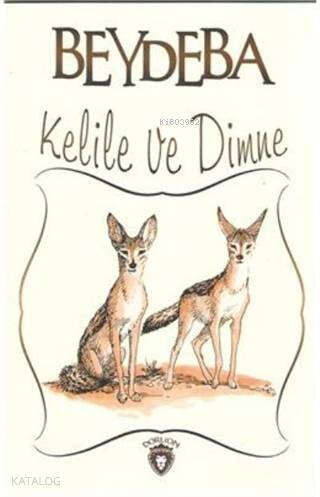 Kelile ve Dimne - 1