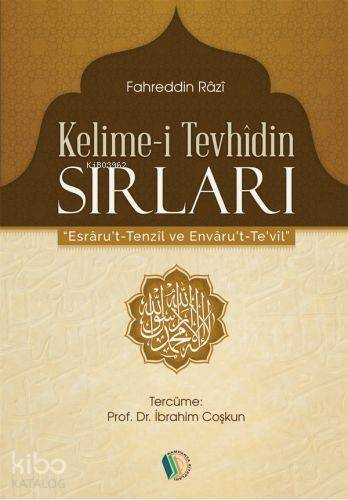 Kelime-i Tevhidin Sırları - 1