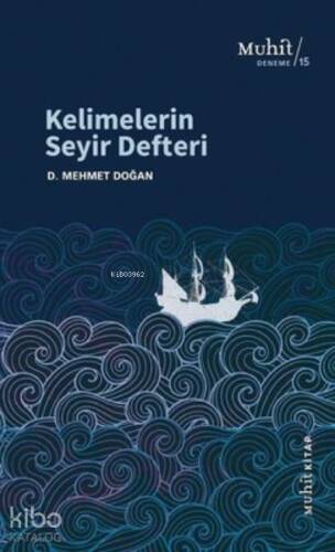 Kelimelerin Seyir Defteri - 1