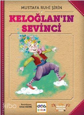 Keloğlanın Sevinci Keloğlan Masl. - 1