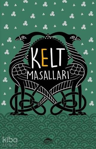 Kelt Masalları - 1