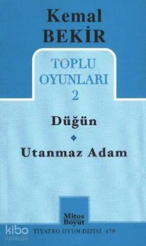 Kemal Bekir Toplu Oyunlar 2 / Düğün - Utanmaz Adam - 1