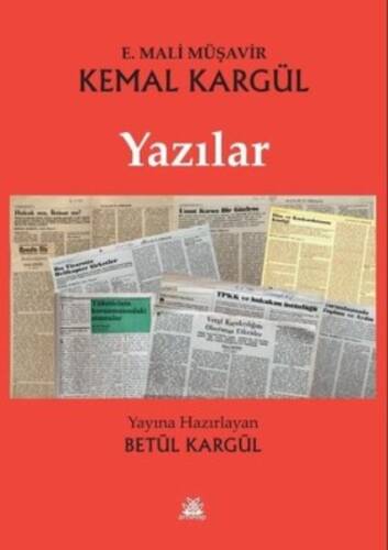 Kemal Kargül;Yazılar - 1