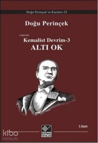 Kemalist Devrim-3 - Altı Ok - 1